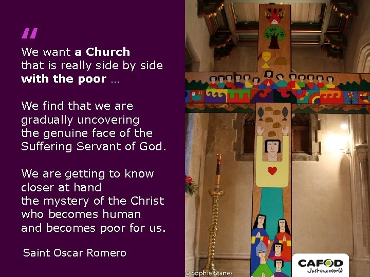 “ We want a Church that is really side by side with the poor