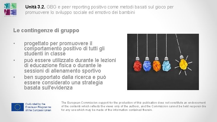 Unità 3. 2. GBG e peer reporting positivo come metodi basati sul gioco per