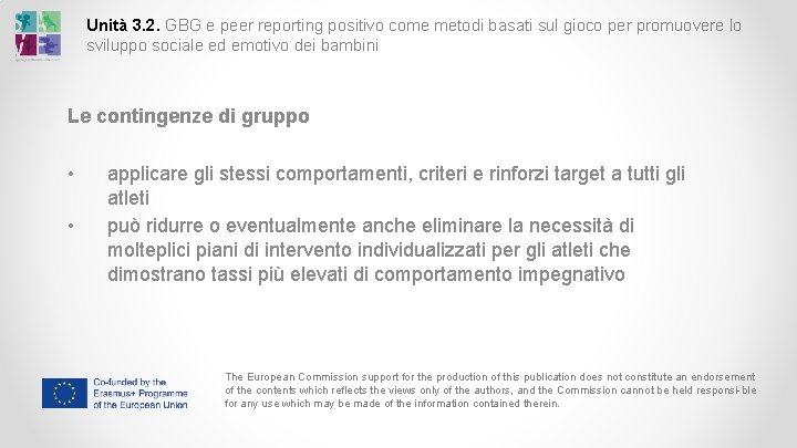 Unità 3. 2. GBG e peer reporting positivo come metodi basati sul gioco per