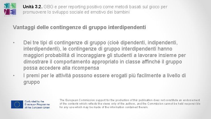 Unità 3. 2. GBG e peer reporting positivo come metodi basati sul gioco per