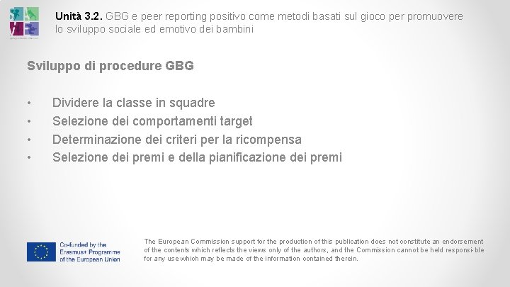 Unità 3. 2. GBG e peer reporting positivo come metodi basati sul gioco per