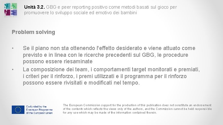 Unità 3. 2. GBG e peer reporting positivo come metodi basati sul gioco per