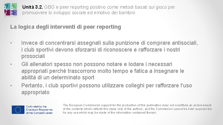 Unità 3. 2. GBG e peer reporting positivo come metodi basati sul gioco per