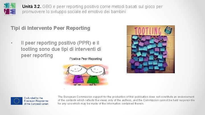 Unità 3. 2. GBG e peer reporting positivo come metodi basati sul gioco per