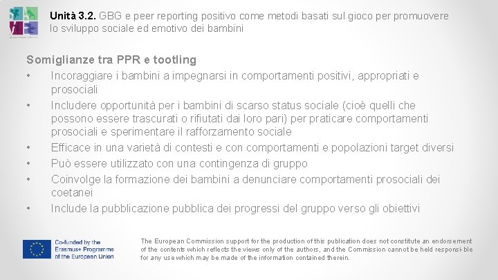 Unità 3. 2. GBG e peer reporting positivo come metodi basati sul gioco per