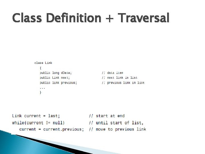 Class Definition + Traversal 