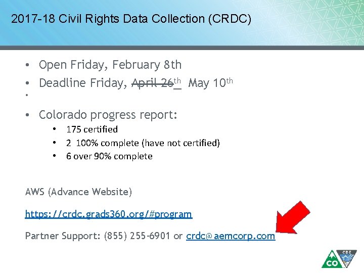 2017 -18 Civil Rights Data Collection (CRDC) • Open Friday, February 8 th •