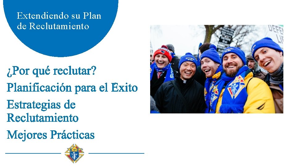 Extendiendo su Plan de Reclutamiento 