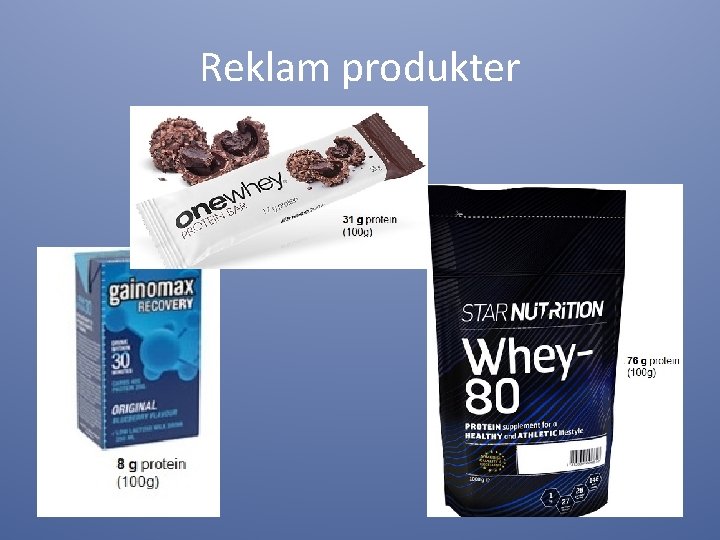 Reklam produkter 