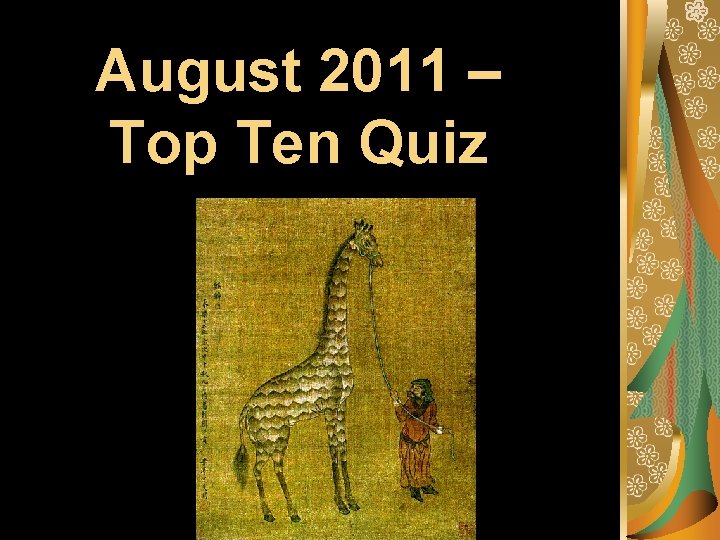 August 2011 – Top Ten Quiz 