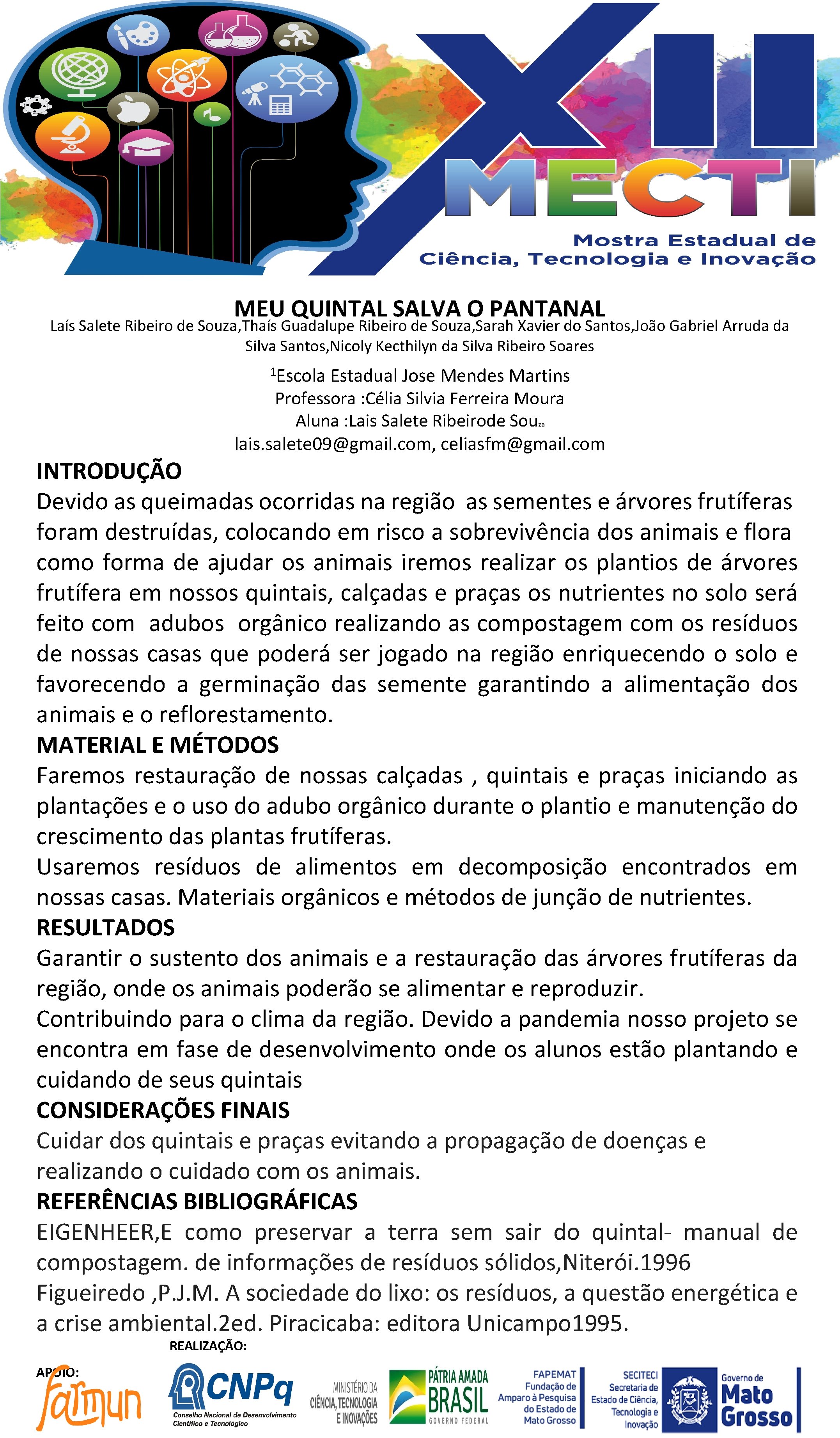 MEU QUINTAL SALVA O PANTANAL Laís Salete Ribeiro de Souza, Thaís Guadalupe Ribeiro de