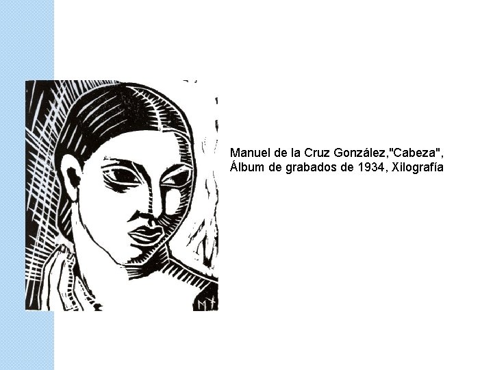 Manuel de la Cruz González, "Cabeza", Álbum de grabados de 1934, Xilografía 