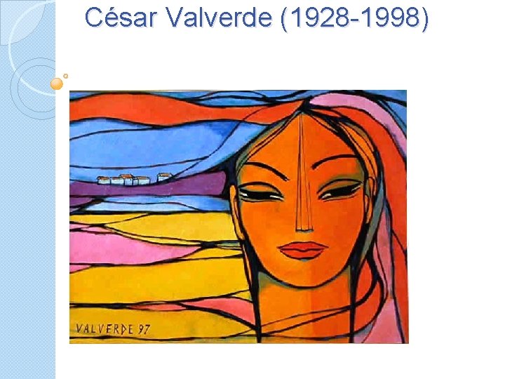 César Valverde (1928 -1998) 