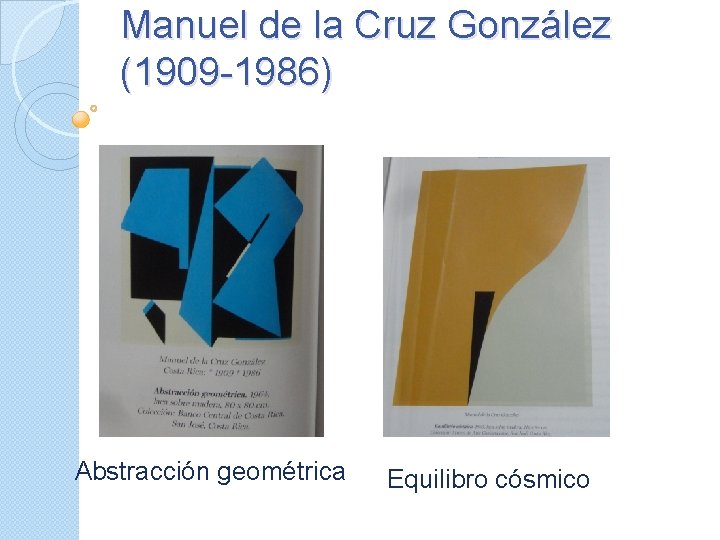Manuel de la Cruz González (1909 -1986) Abstracción geométrica Equilibro cósmico 