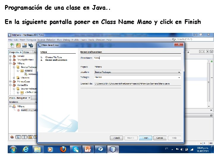 Programación de una clase en Java. . En la siguiente pantalla poner en Class