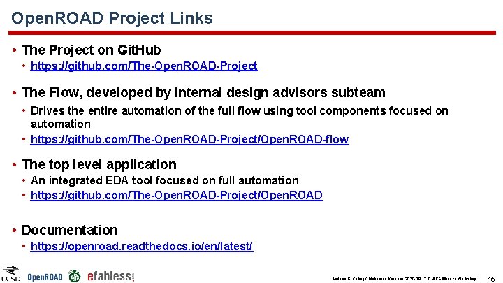 Open. ROAD Project Links • The Project on Git. Hub • https: //github. com/The-Open. Open. ROAD Project Links • The Project on Git. Hub • https: //github. com/The-Open.