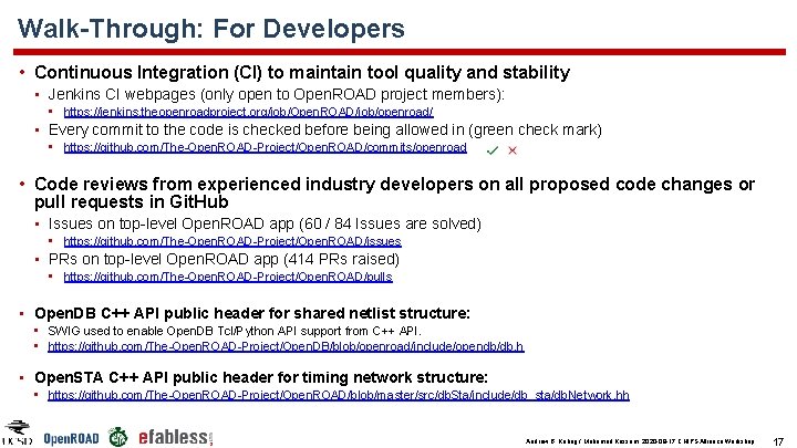 Walk-Through: For Developers • Continuous Integration (CI) to maintain tool quality and stability • Walk-Through: For Developers • Continuous Integration (CI) to maintain tool quality and stability •
