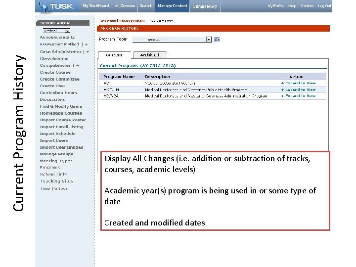 Current Program History Display All Changes (i. e. addition or subtraction of tracks, courses,