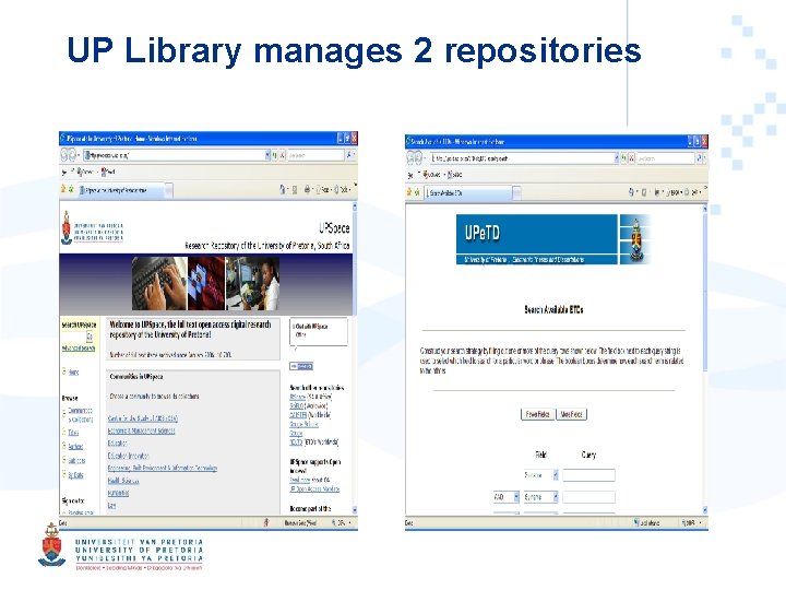 UP Library manages 2 repositories 