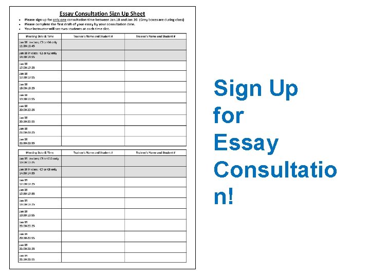 Sign Up for Essay Consultatio n! 