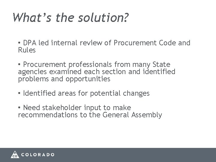 What’s the solution? • DPA led internal review of Procurement Code and Rules •