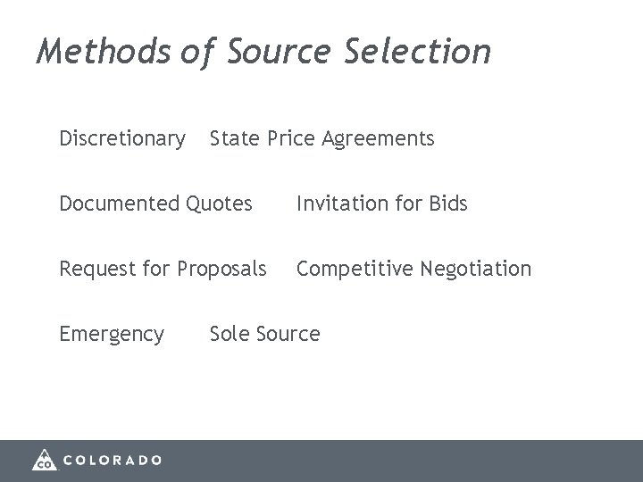 Methods of Source Selection Discretionary State Price Agreements Documented Quotes Invitation for Bids Request