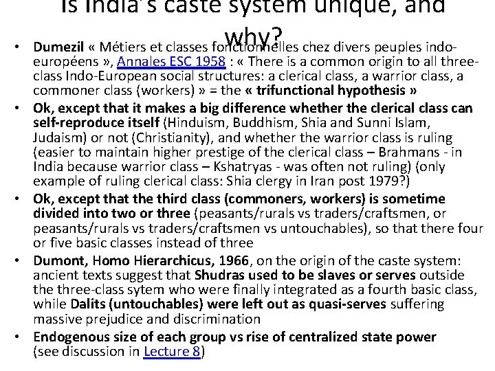  • • • Is India’s caste system unique, and why? chez divers peuples