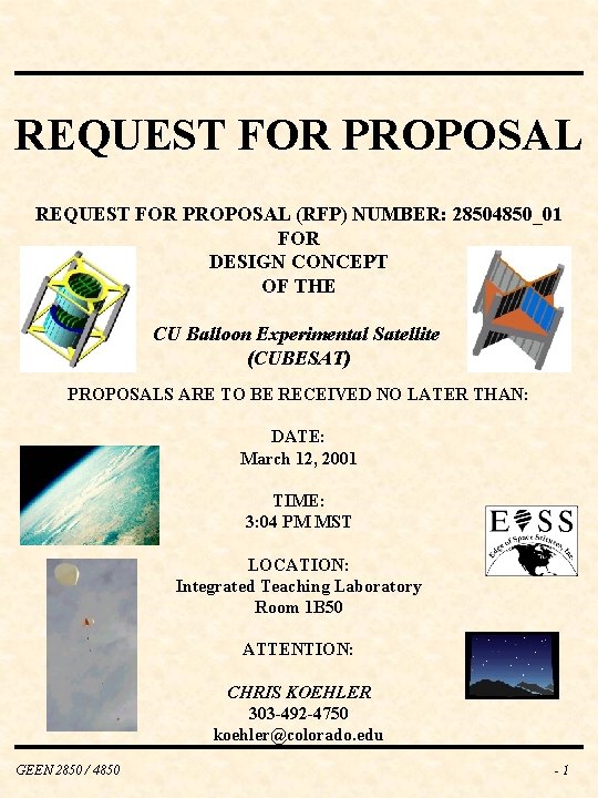 REQUEST FOR PROPOSAL (RFP) NUMBER: 28504850_01 FOR DESIGN CONCEPT OF THE CU Balloon Experimental