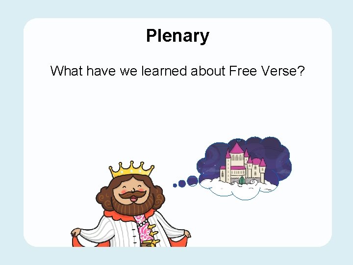 Plenary What have we learned about Free Verse? 