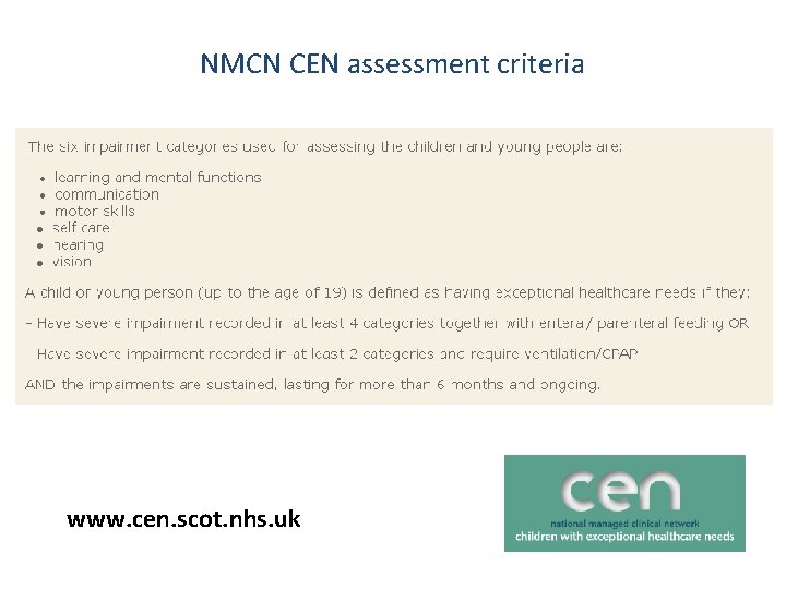 NMCN CEN assessment criteria www. cen. scot. nhs. uk 