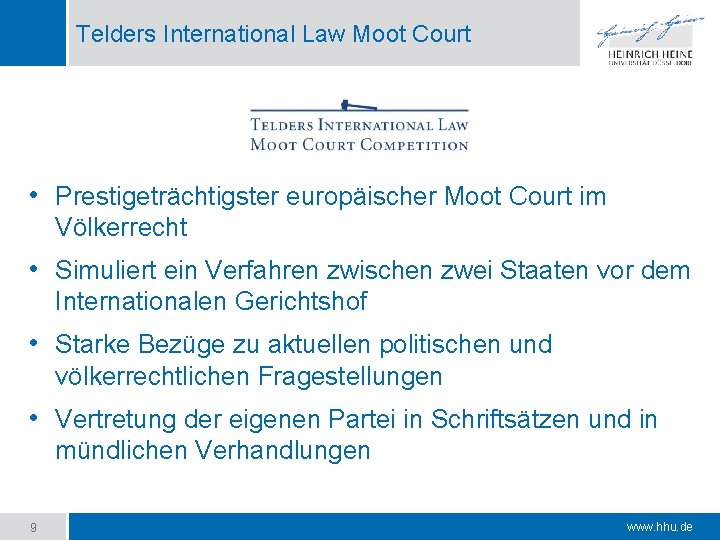 Telders International Law Moot Court • Prestigeträchtigster europäischer Moot Court im Völkerrecht • Simuliert