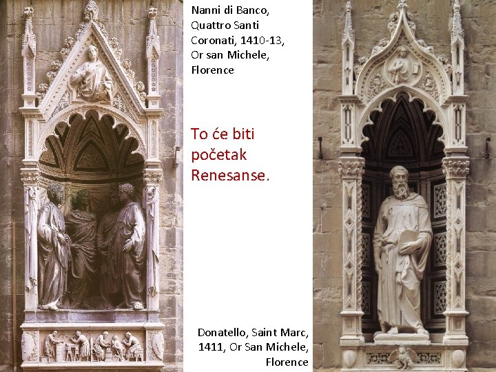 Nanni di Banco, Quattro Santi Coronati, 1410 -13, Or san Michele, Florence To će