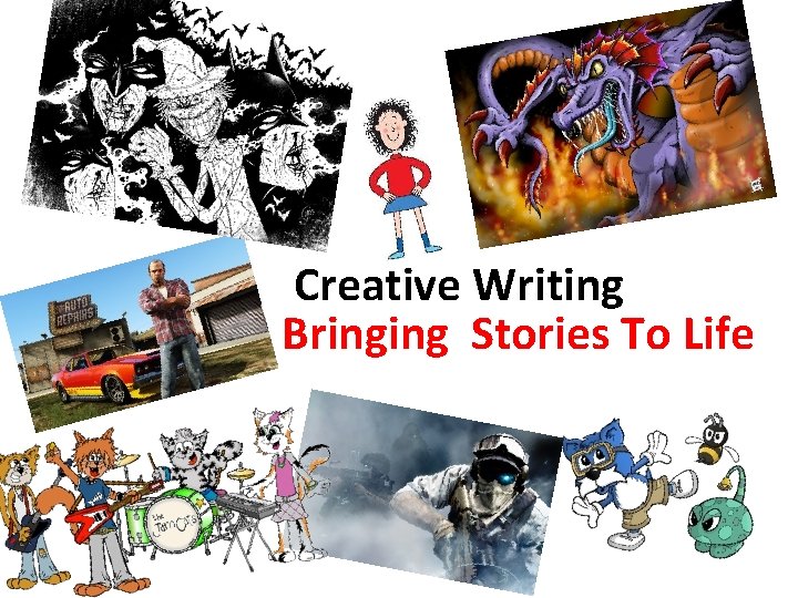 Creative Writing Bringing Stories To Life 