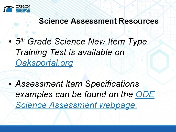 Science Assessment Resources • 5 th Grade Science New Item Type Training Test is