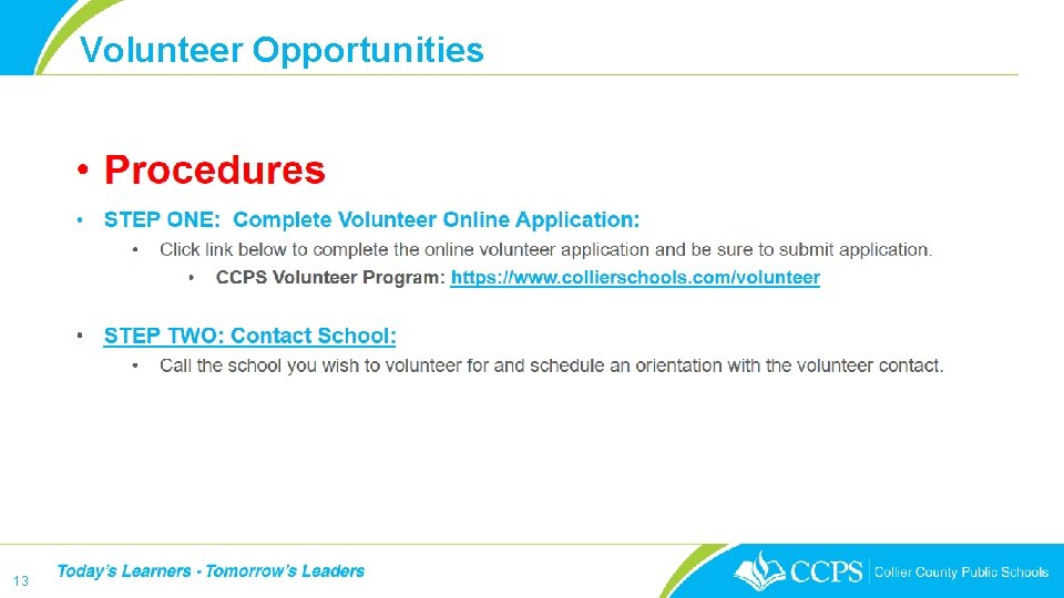 Volunteer Opportunities 13 