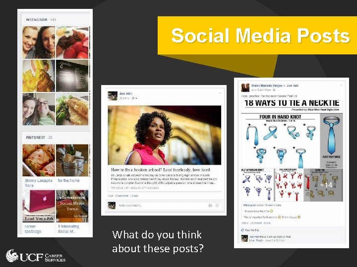 Social Media Posts What do you think about these posts? 