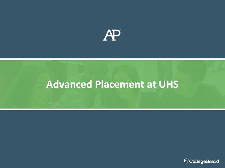 Advanced Placement at UHS 