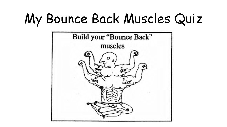 My Bounce Back Muscles Quiz 