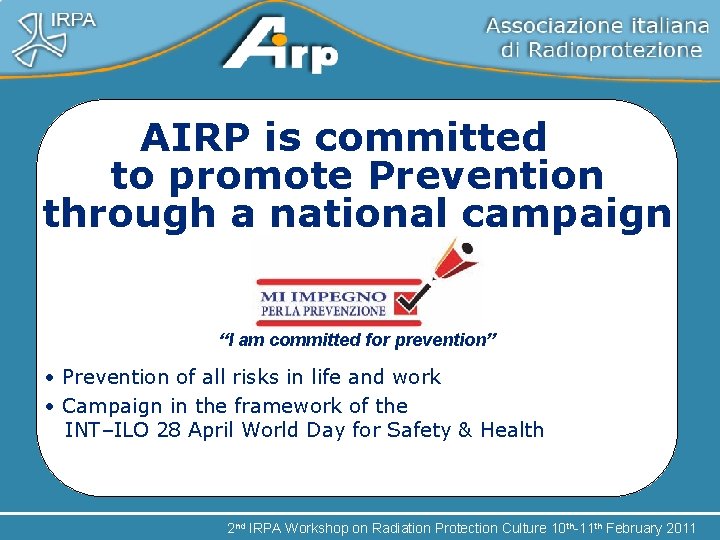 AIRP is committed to promote Prevention through a national campaign “I am committed for