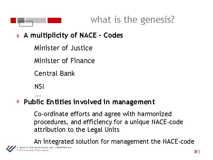 what is the genesis? A multiplicity of NACE - Codes « Minister of Justice