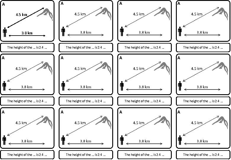 A 4. 5 km 3. 8 km The height of the … is 2.