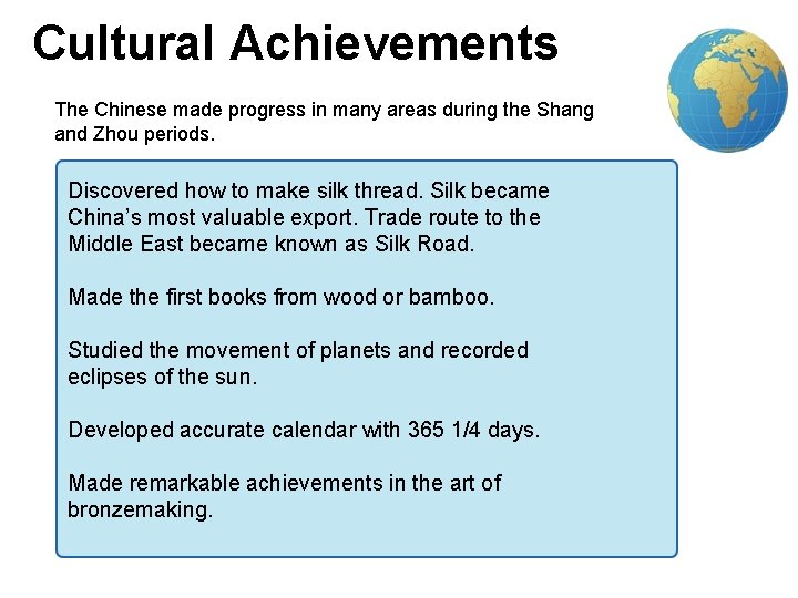 3 Cultural Achievements The Chinese made progress in many areas during the Shang and 3 Cultural Achievements The Chinese made progress in many areas during the Shang and