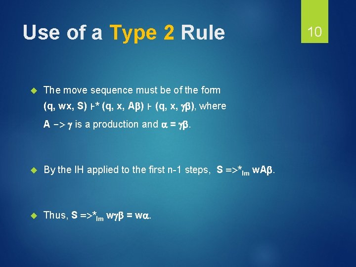 Use of a Type 2 Rule The move sequence must be of the form