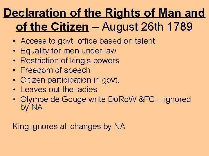 Declaration of the Rights of Man and of the Citizen – August 26 th