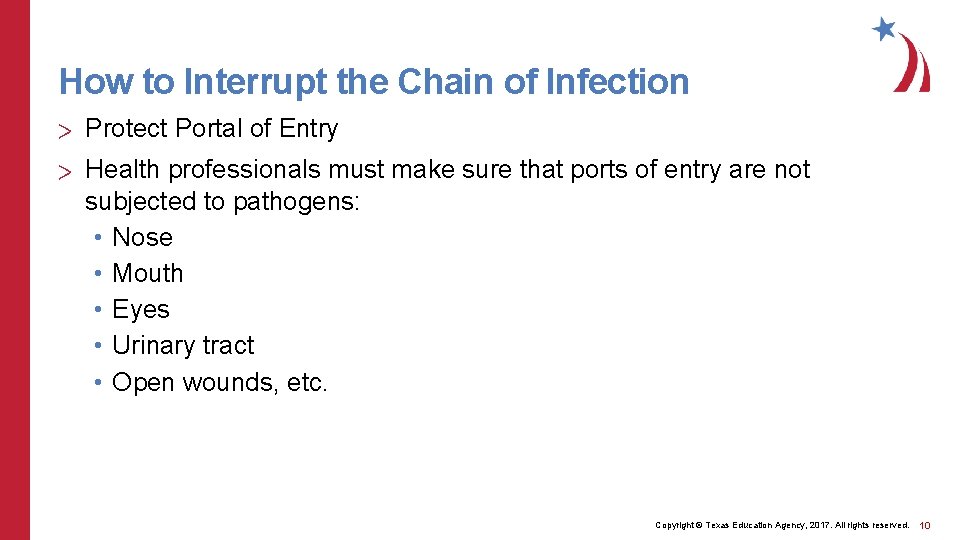 How to Interrupt the Chain of Infection > Protect Portal of Entry > Health