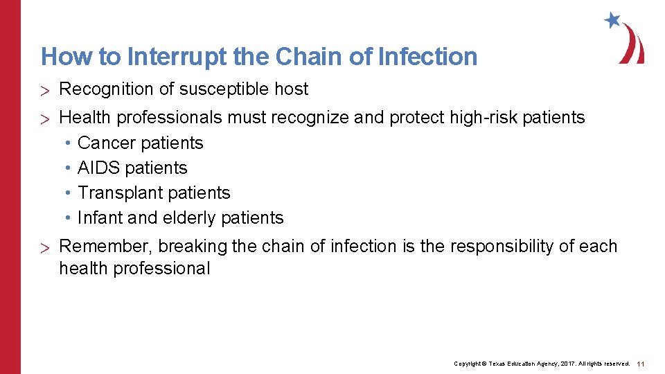 How to Interrupt the Chain of Infection > Recognition of susceptible host > Health