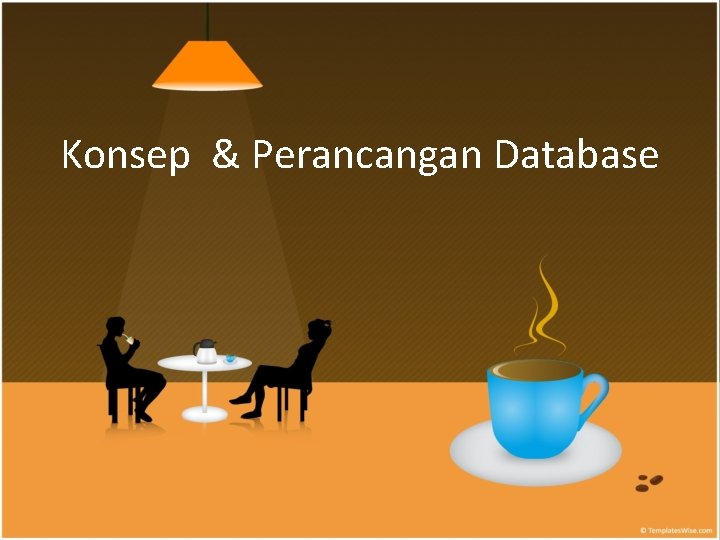 Konsep & Perancangan Database 