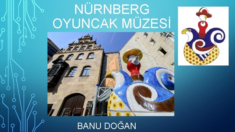 NÜRNBERG OYUNCAK MÜZESİ BANU DOĞAN 