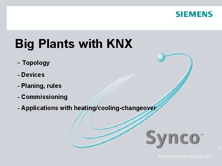 Big Plants with KNX - Topology - Devices - Planing, rules - Commissioning Title