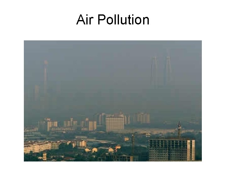 Air Pollution 